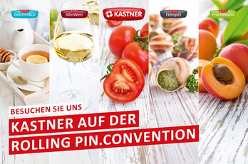 Collage mit 5 Bildern von Essen und Geschirr, KASTNER Logos und einem Schriftzug "Besuchen Sie uns - KASTNER auf der Rolling Pin.Convention".